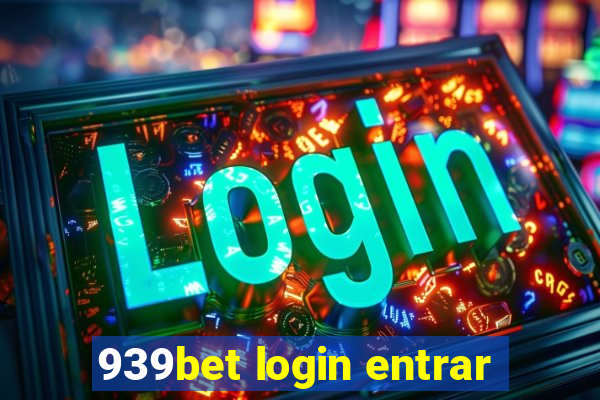 939bet login entrar